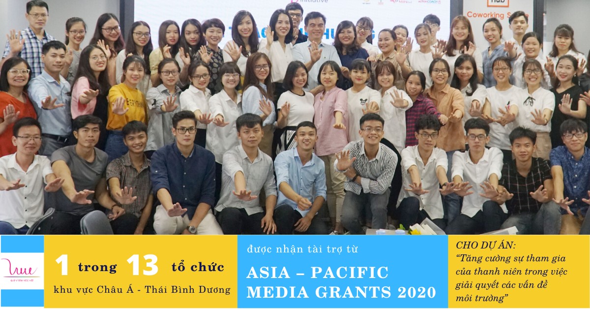 Đại diện duy nhất của Việt Nam góp mặt cùng 12 tổ chức trong khu vực Châu Á - Thái Bình Dương nhận tài trợ của Asia – Pacific Media Grants 2020